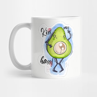 Kiss my hass! 🥑😙 Mug